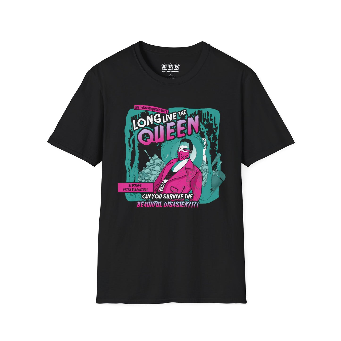 Peter B Beautiful "Long Live the Queen" T-Shirt